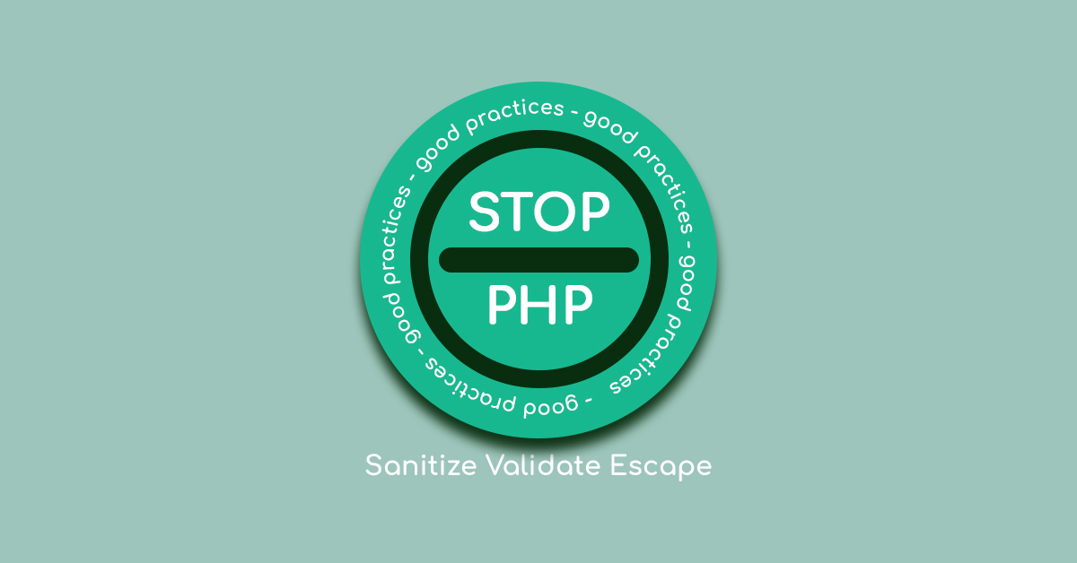 /img/blog/good-practices-how-to-sanitize-validate-and-escape-in-php.jpg